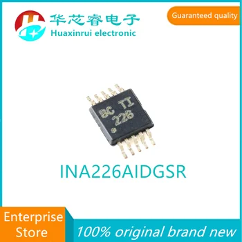 INA226AIDGSR MSOP-10 на 100% оригинален нов чип 226 power monitor INA226AIDGSR